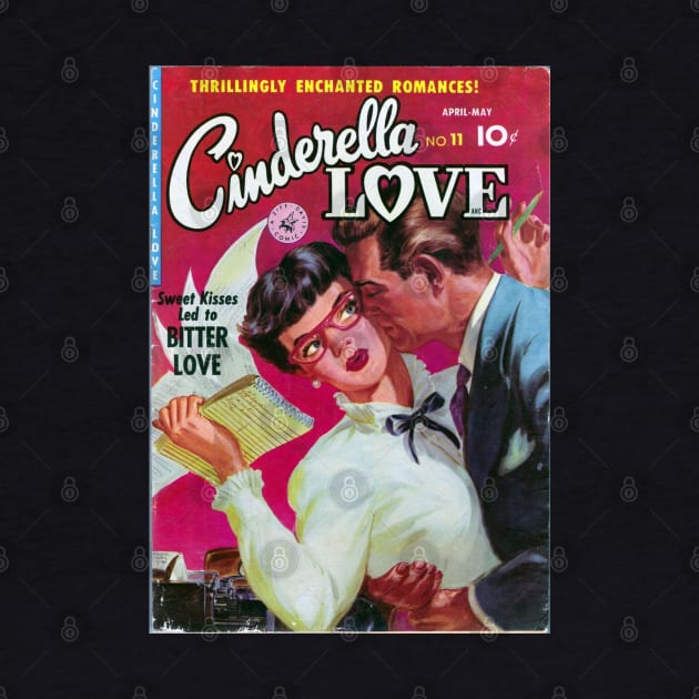 Vintage Romance Comic Book Cover - Cindarella Love by Slightly Unhinged